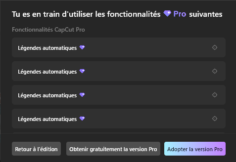 Fenêtre CapCut indiquant que les légendes automatiques sont des fonctionnalités Pro